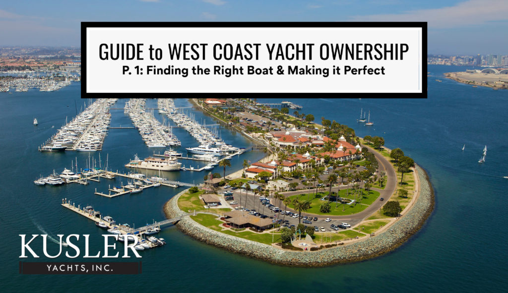 Guide to West Coast Yacht Ownership